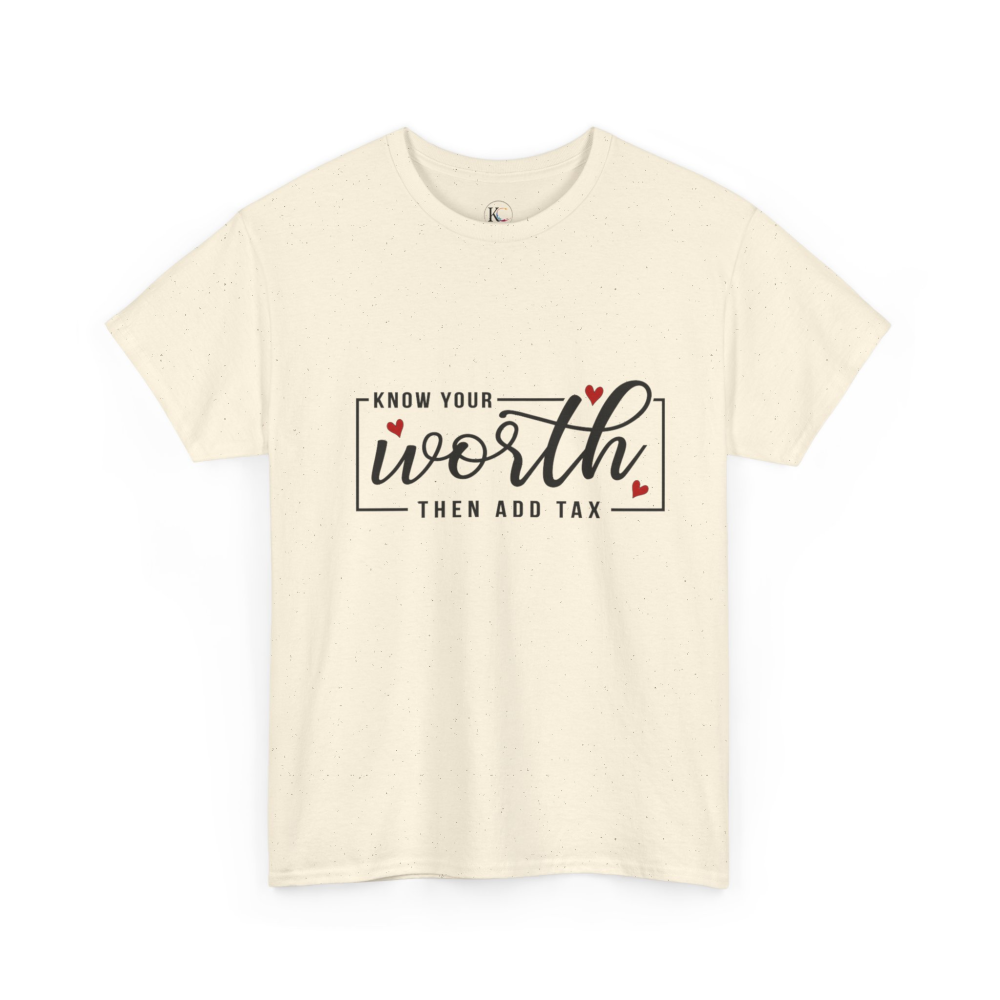 Unisex Heavy Cotton Tee - "Know Your Worth, Then Add Tax" Motivational Shirt, Perfect Gift for Encouragement, Self-Love, Birthdays, [...] - Image 19