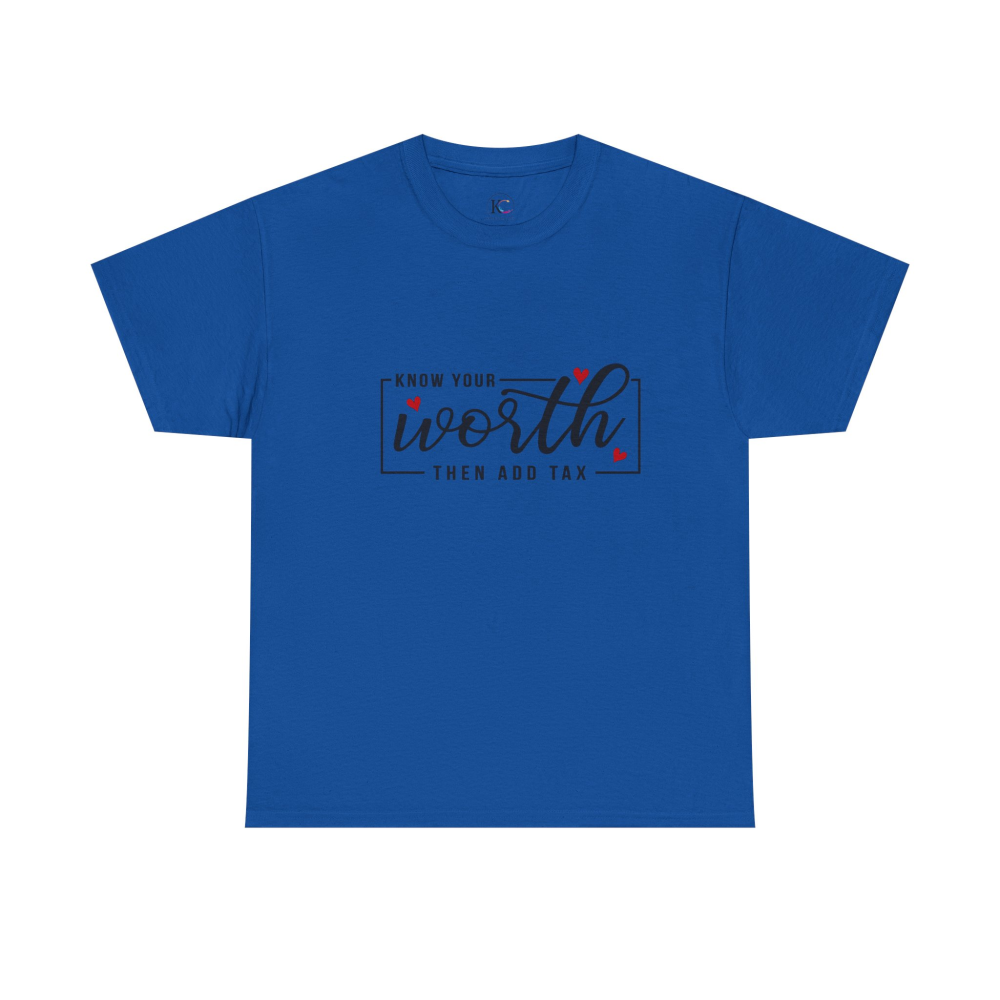 Unisex Heavy Cotton Tee - "Know Your Worth, Then Add Tax" Motivational Shirt, Perfect Gift for Encouragement, Self-Love, Birthdays, [...] - Image 37