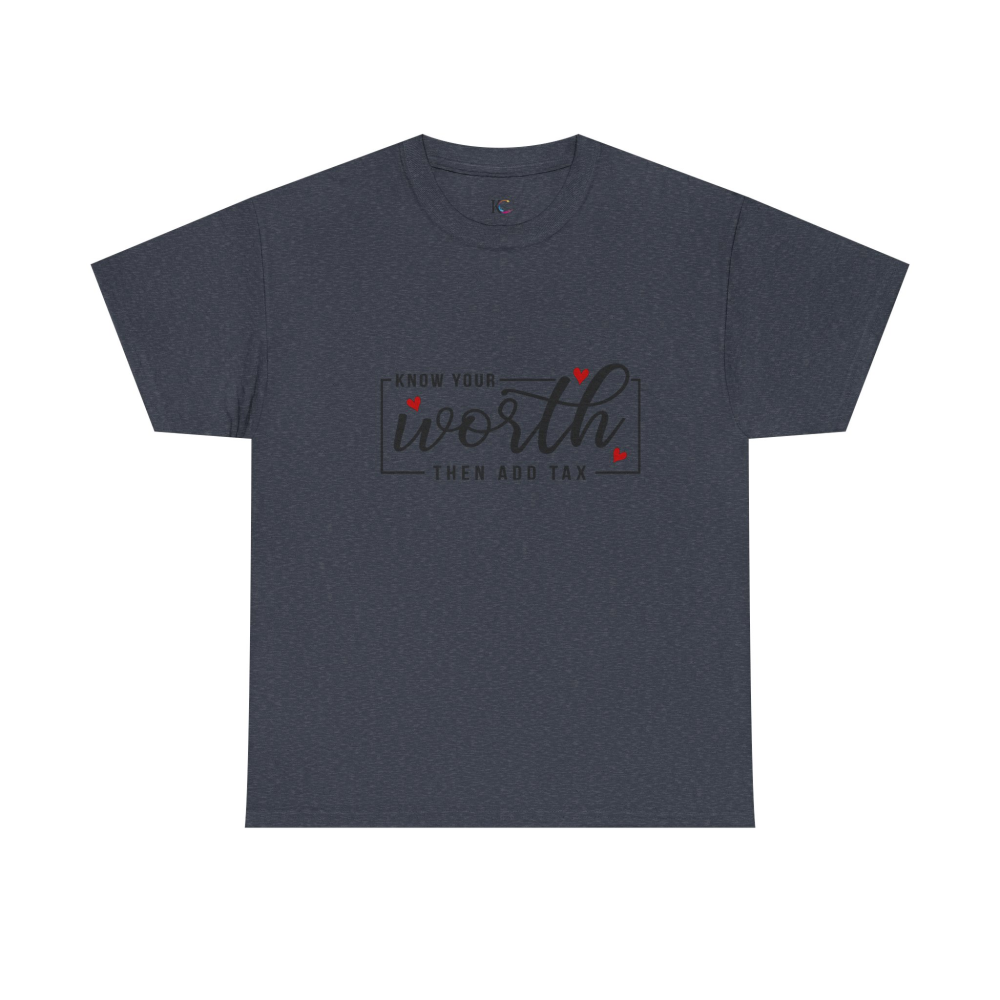 Unisex Heavy Cotton Tee - "Know Your Worth, Then Add Tax" Motivational Shirt, Perfect Gift for Encouragement, Self-Love, Birthdays, [...] - Image 45